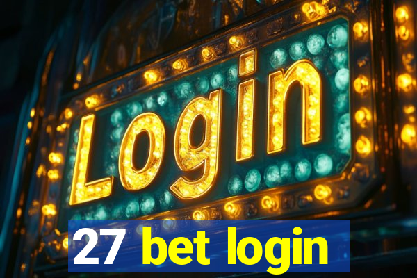 27 bet login